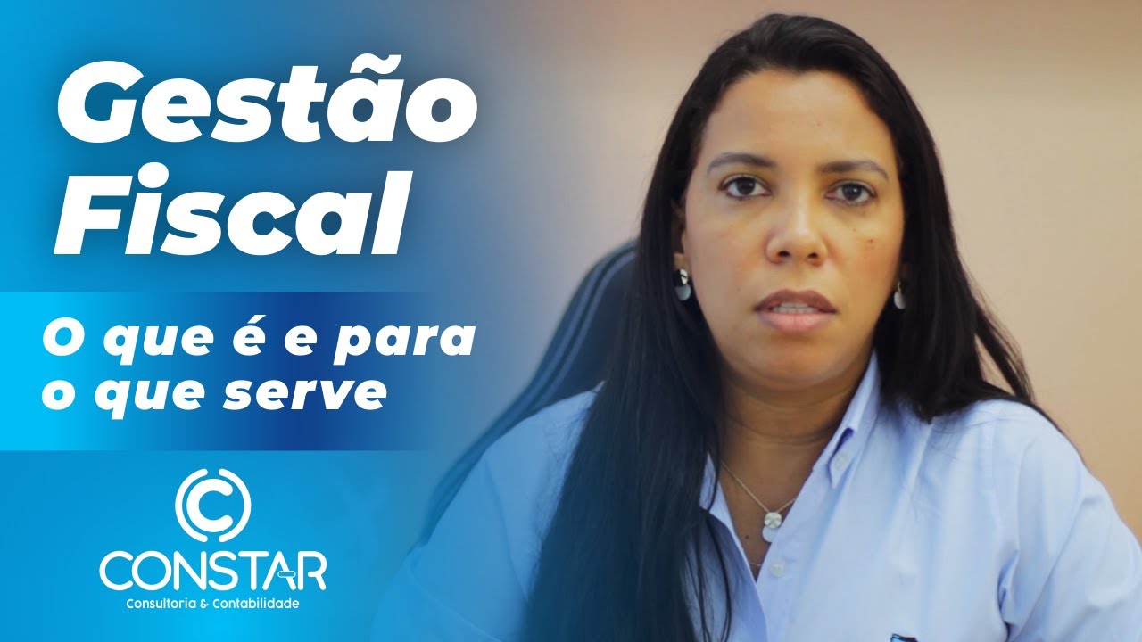 Gest&atilde;o Fiscal - O que &eacute; e para que serve?