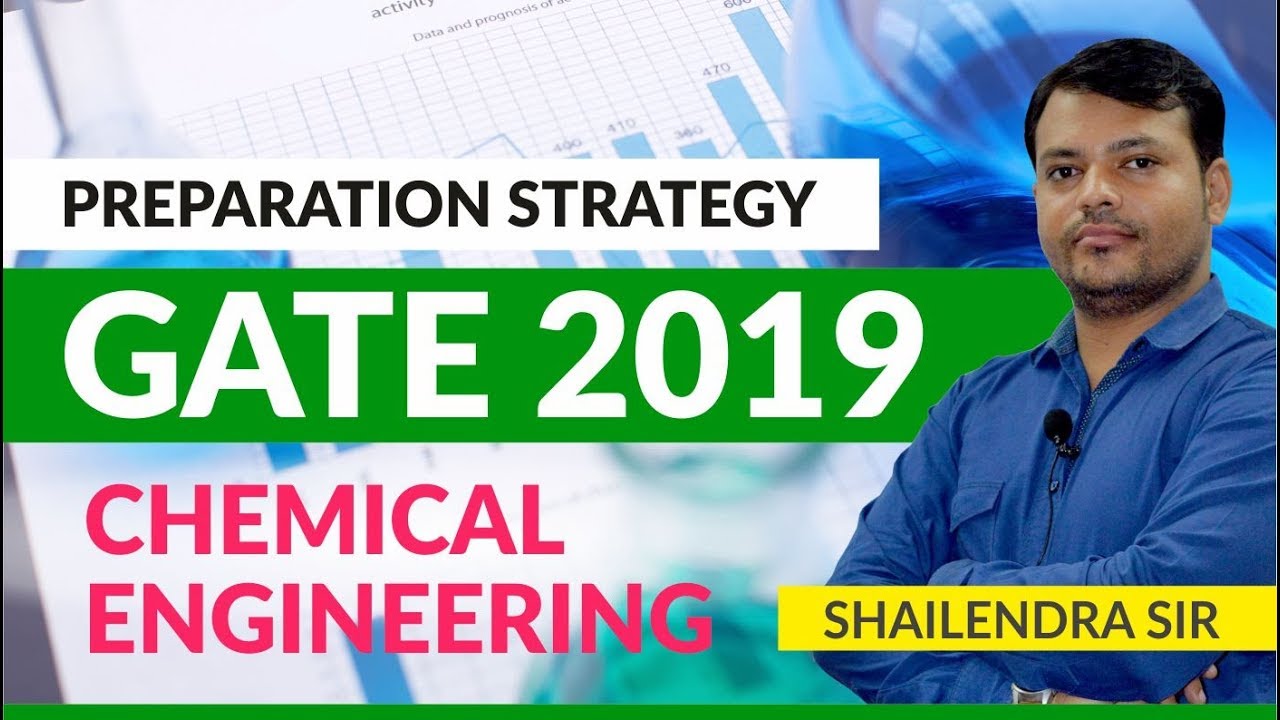 Preparation Strategy for GATE 2019 | Chemical Engineering
