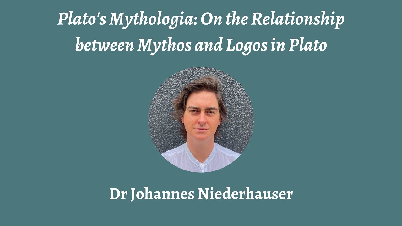 Johannes Niederhauser | Plato's Mythologia: On the Relationship between Mythos and Logos in Plato