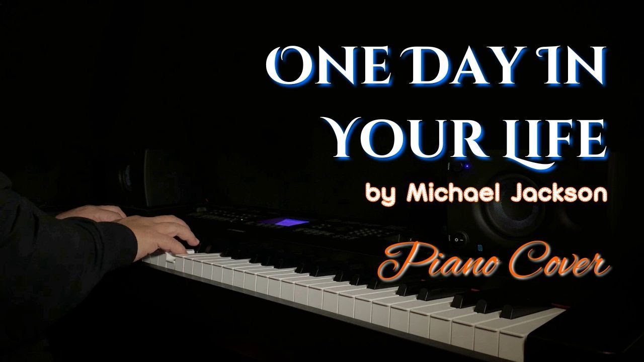 One Day In Your Life (1975) | Piano Cover | Michael Jackson