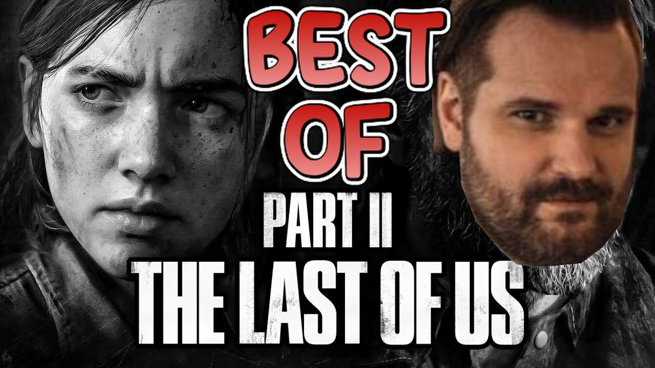 BEST OF GRONKH: The Last of Us Part 2 (2020)