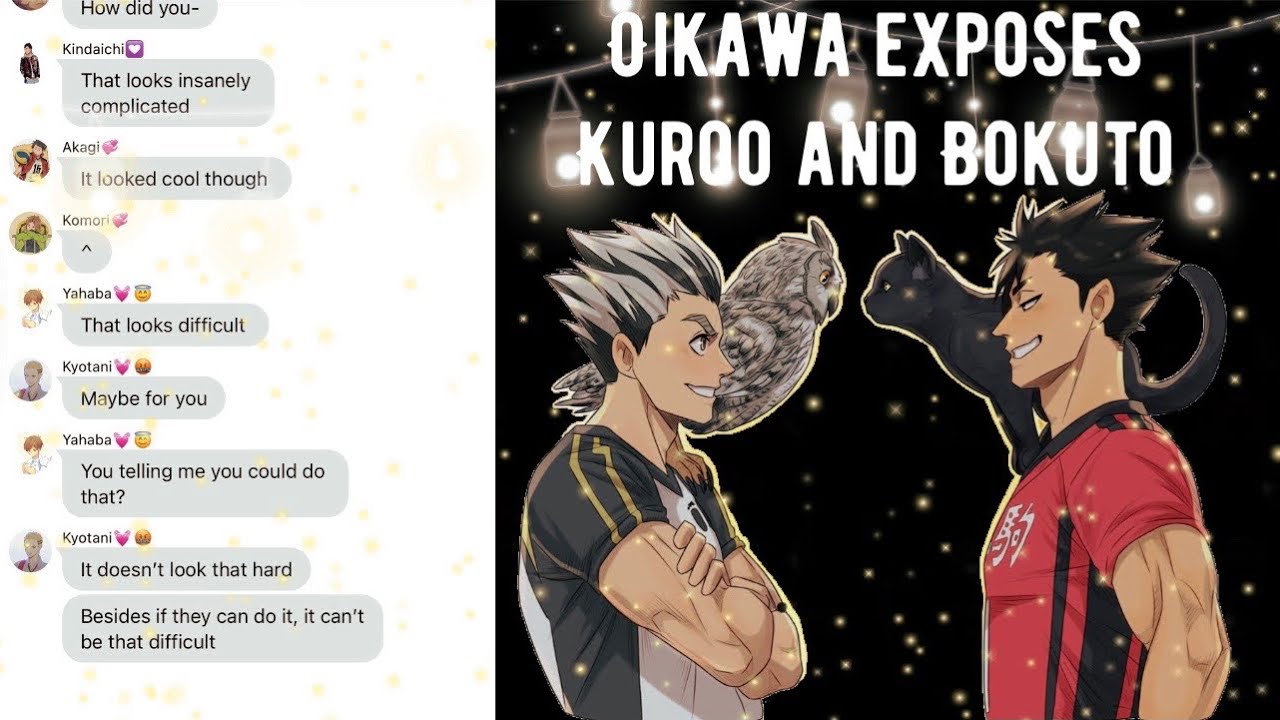 Oikawa exposes Kuroo and Bokuto ~ Haikyuu Texts