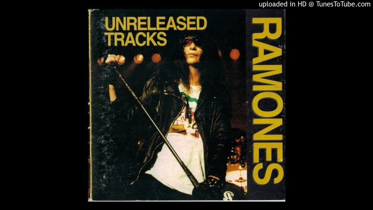 Ramones  - Unreleased Tracks