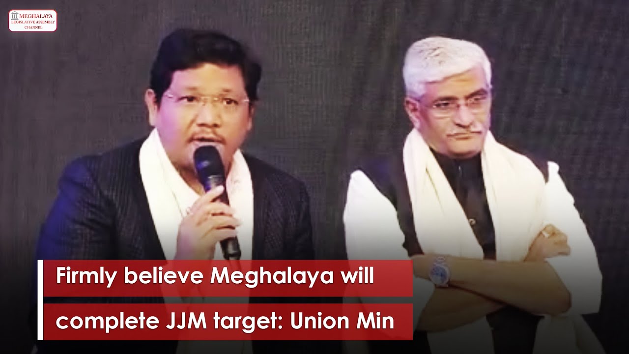 Firmly believe Meghalaya will complete JJM target: Union Min