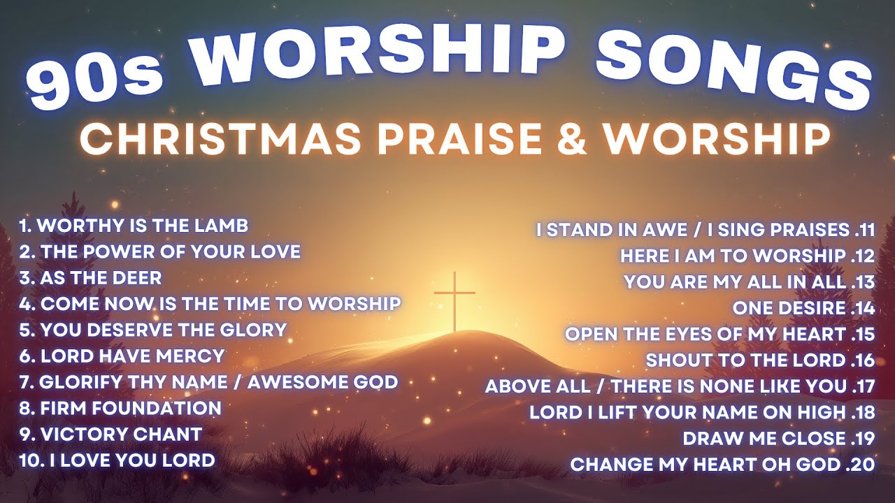 Top Praise and Worship for Christmas from the 80s and 90s|Classic Christian Worship Songs|Don Moen