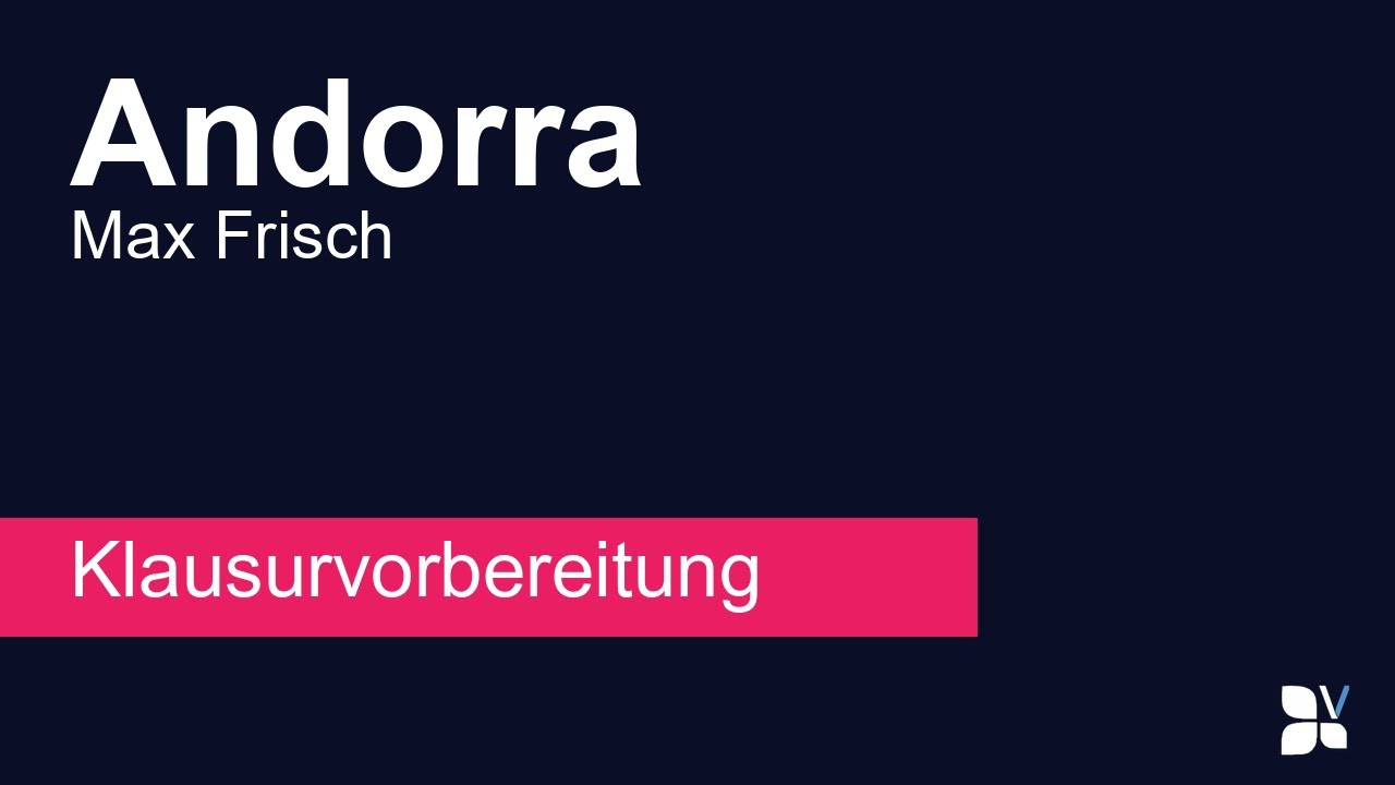 Andorra (Max Frisch) – Zusammenfassung, Analyse, Interpretation | Klausurhilfe