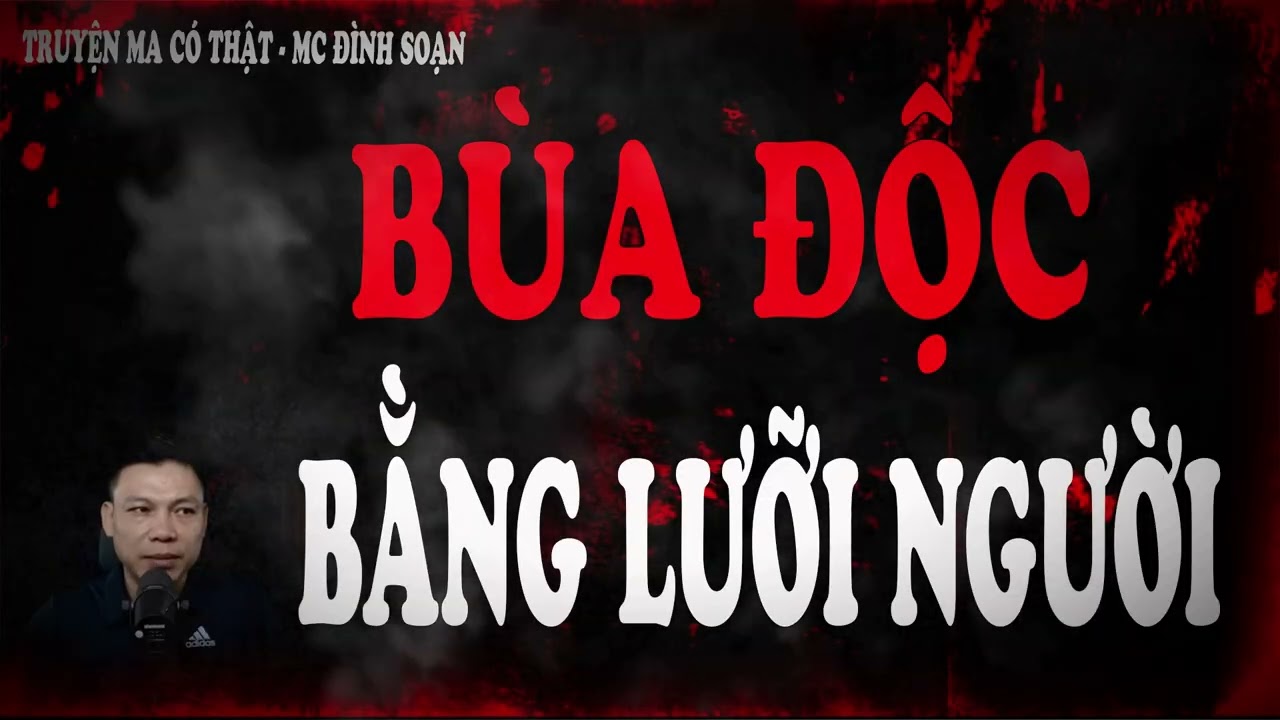 Truyện Ma Mới 2026 : BÙA ĐỘC BẰNG LƯỠI NGƯỜI - lọ thủy tinh nhốt chiếc lưỡi oan hồn kéo ma quỷ