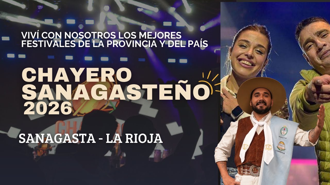 EN VIVO: CHAYERO SANAGASTEÑO 2026