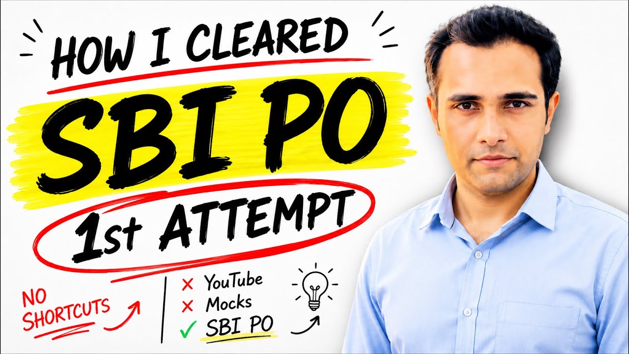 How I cleared SBI PO in first attempt | Complete Preparation Strategy 2026 | Prelims | Mains