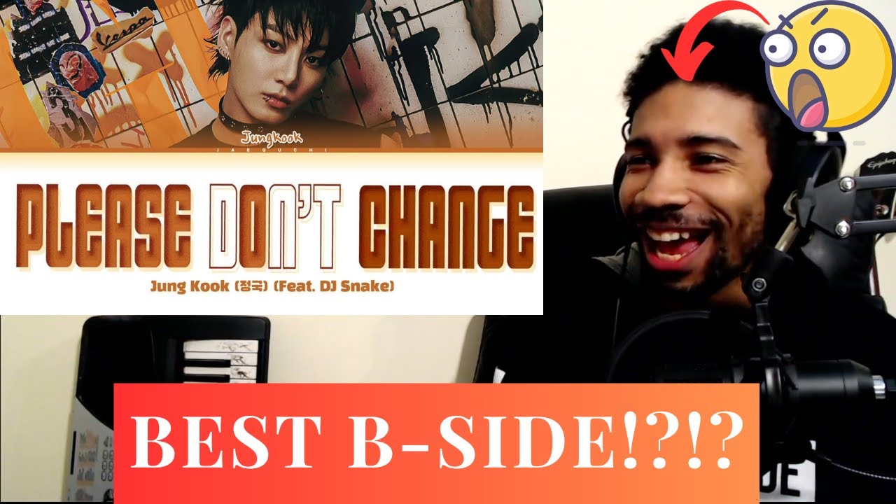 PRODUCER REACTS | JUNGKOOK (BTS)- PLEASE DON'T CHANGE FEAT. DJ SNAKE (FIRST TIME REACTION)