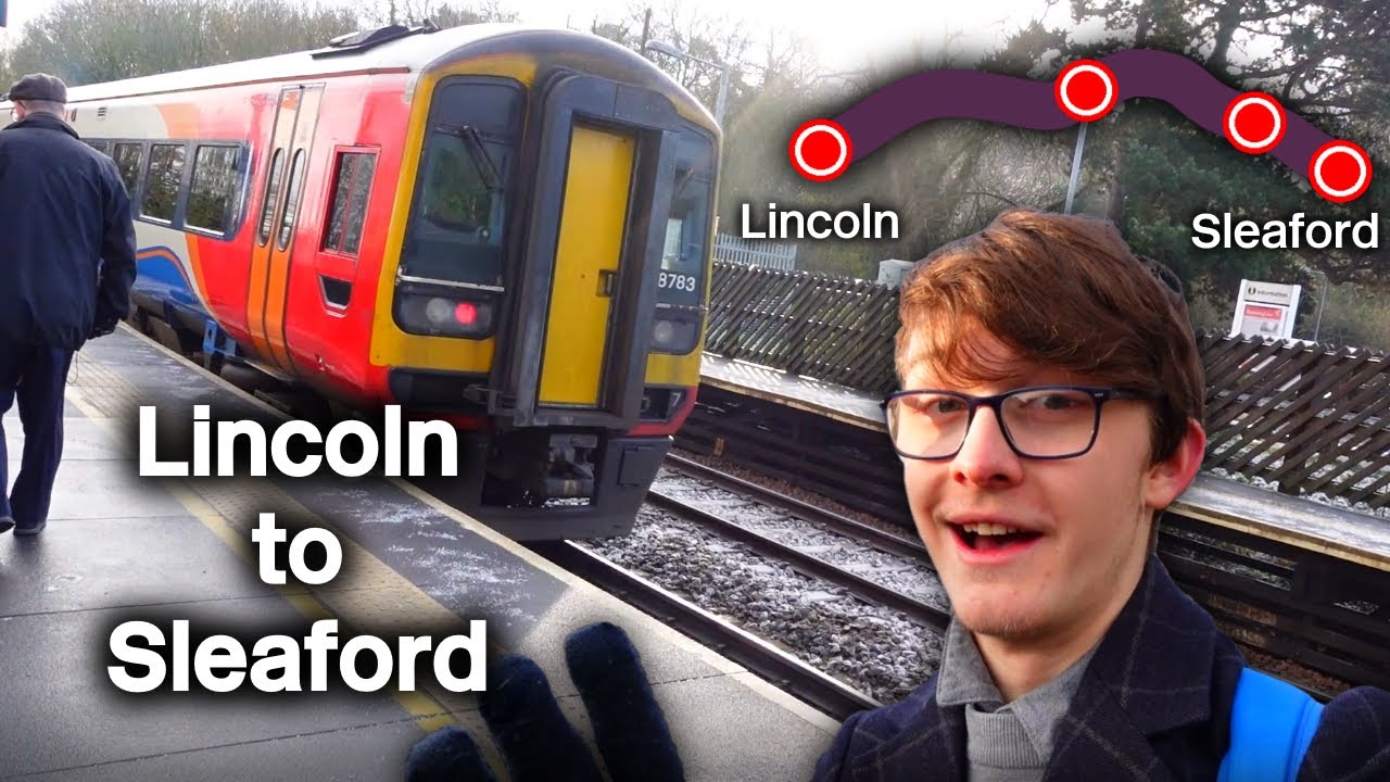 Lincoln to Sleaford - Exploring My Nearby Railways
