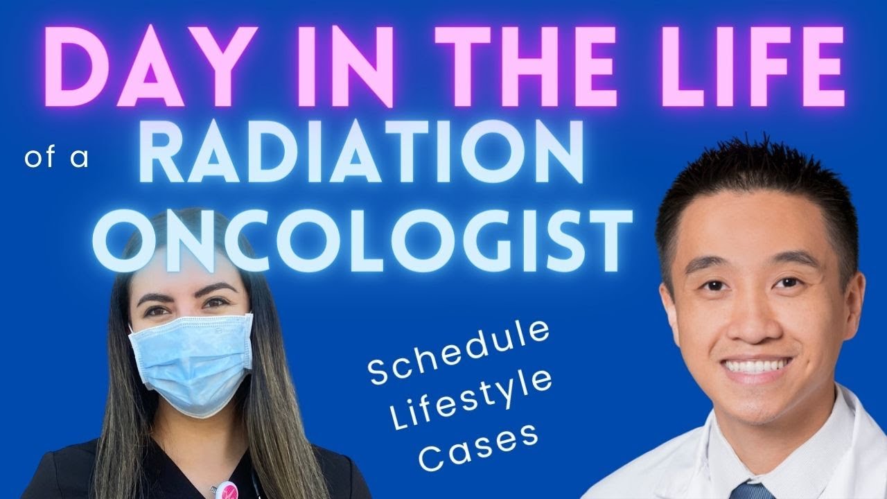 Day in the Life of a Radiation Oncologist: How to Become an Oncologist in 2025 | Schedule, Lifestyle