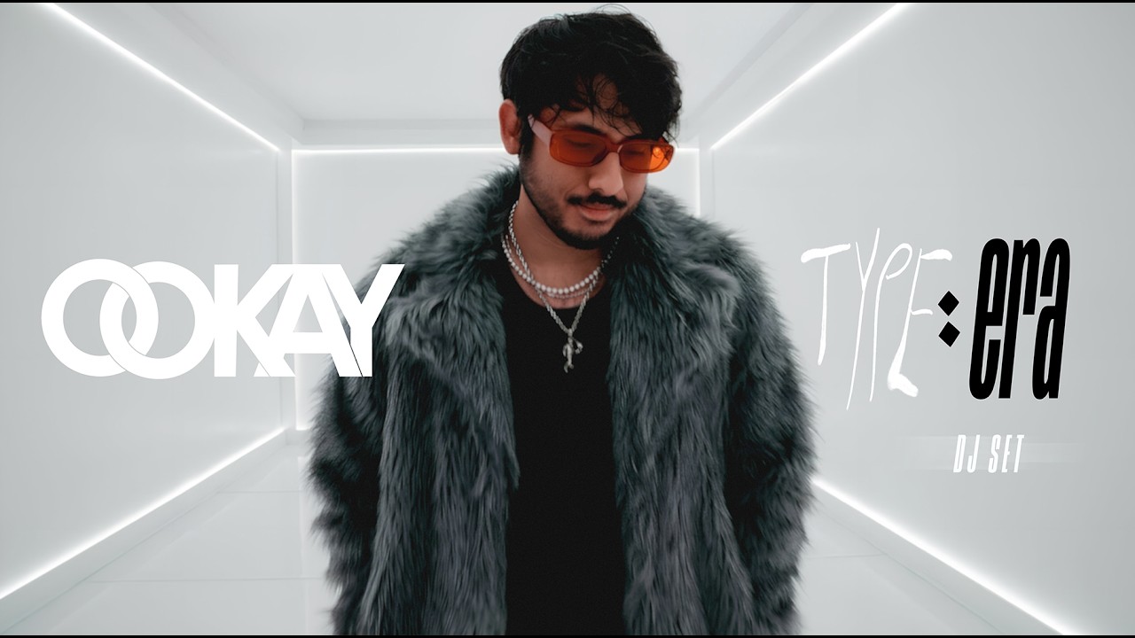 Ookay - type:era dj set