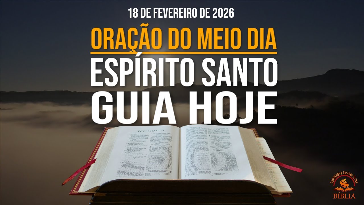 Deixe o Espírito Santo Guiar Seu Caminho | Oração do Meio Dia