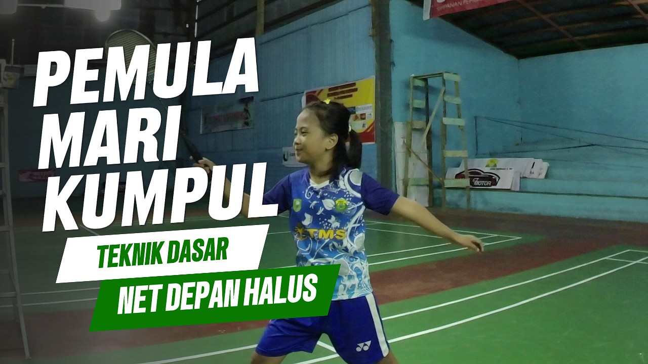 Teknik Net Forhand Badminton Pemula | Mudah Dipraktikkan