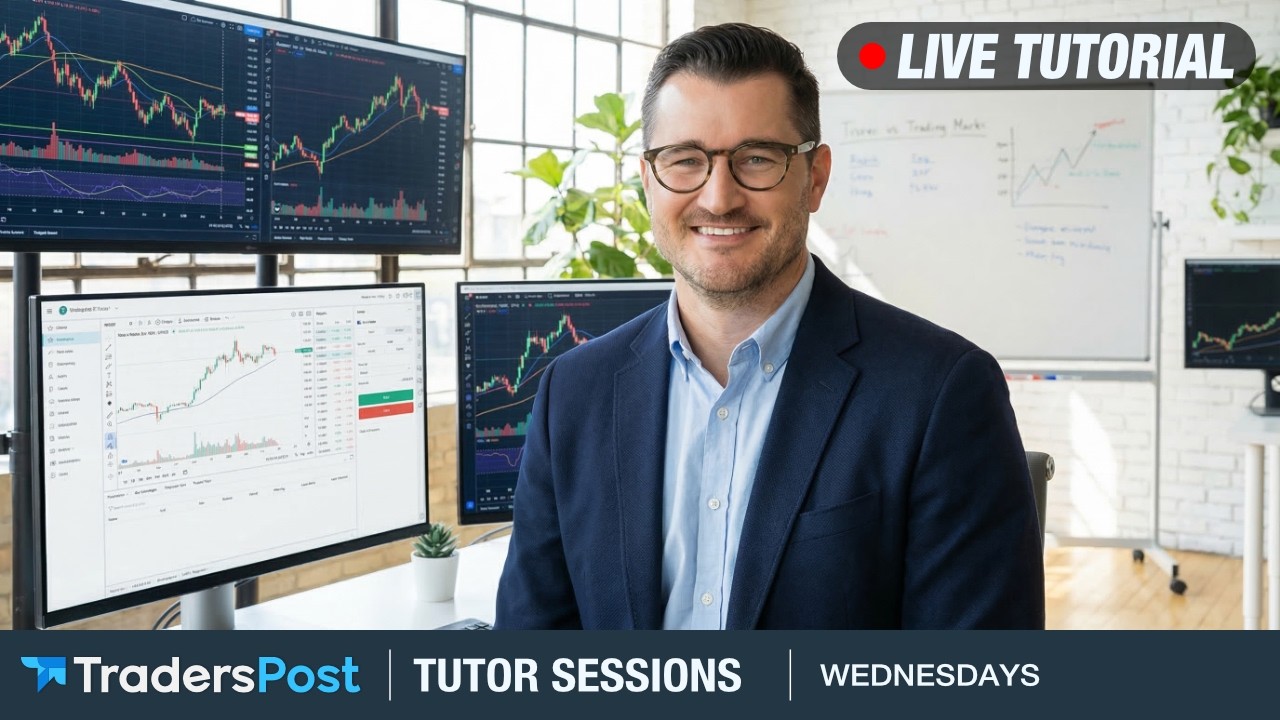 TradersPost Tutor Sessions