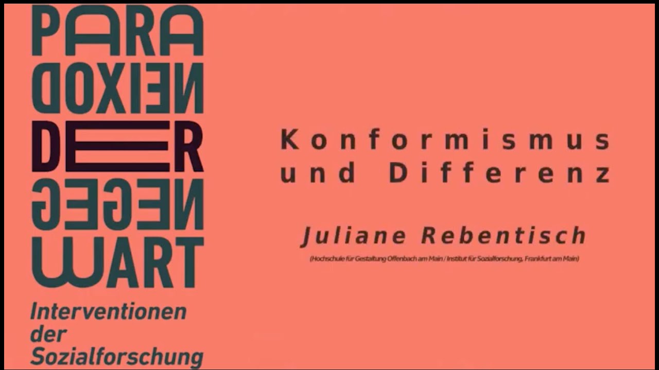 Juliane Rebentisch: Konformismus und Differenz