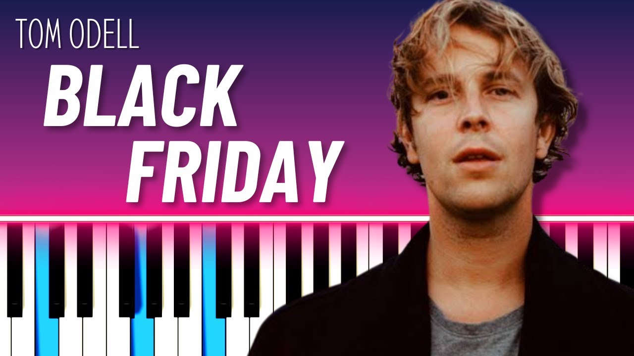 Black Friday (EASY PIANO TUTORIAL) - Tom Odell