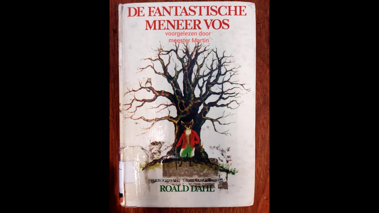 De fantastische meneer Vos - Roald Dahl