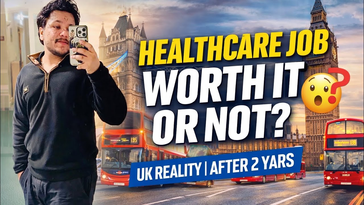 UK Mein Healthcare Job Karna Sahi Hai? 🇬🇧 Honest Review After 2 Years 