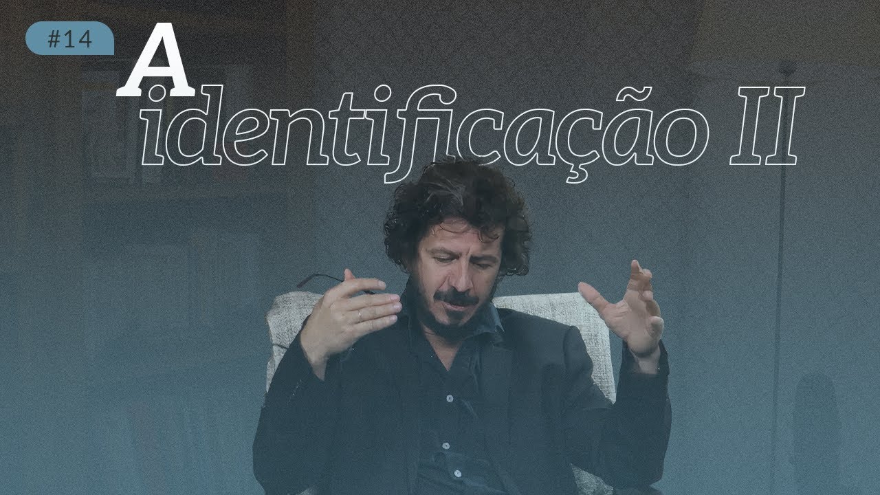 A IDENTIFICAÇÃO : QUEM SOU EU? parte 2  I  Daniel Omar Perez
