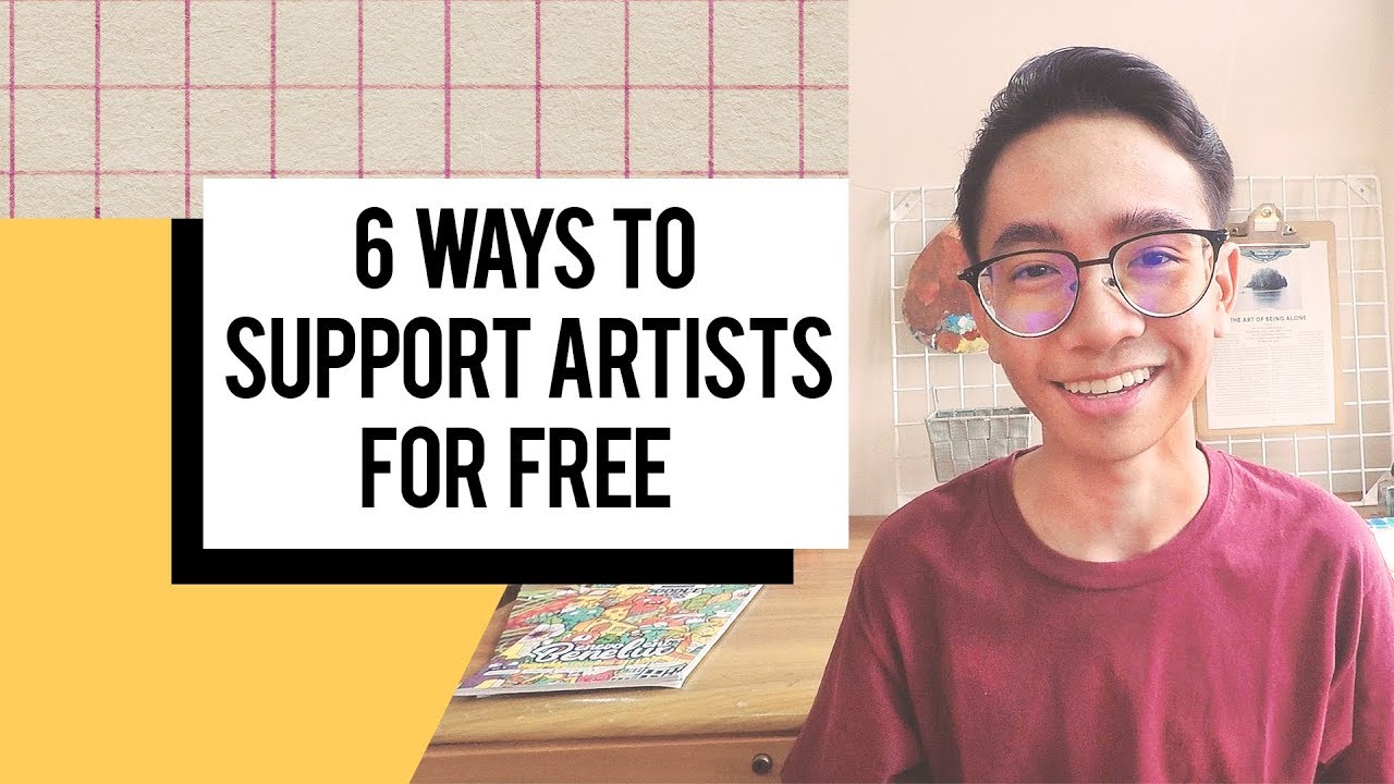 How To Support Artists For Free
