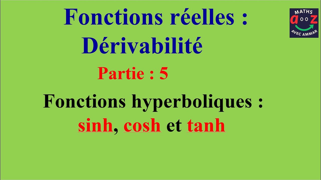 Analyse 1: Fonctions hyperboliques sinh, cosh et tanh
