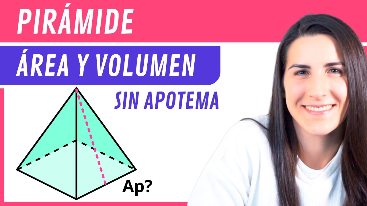 Área y Volumen de la PIRÁMIDE SIN conocer su APOTEMA 🔺 Cuerpos Geométricos
