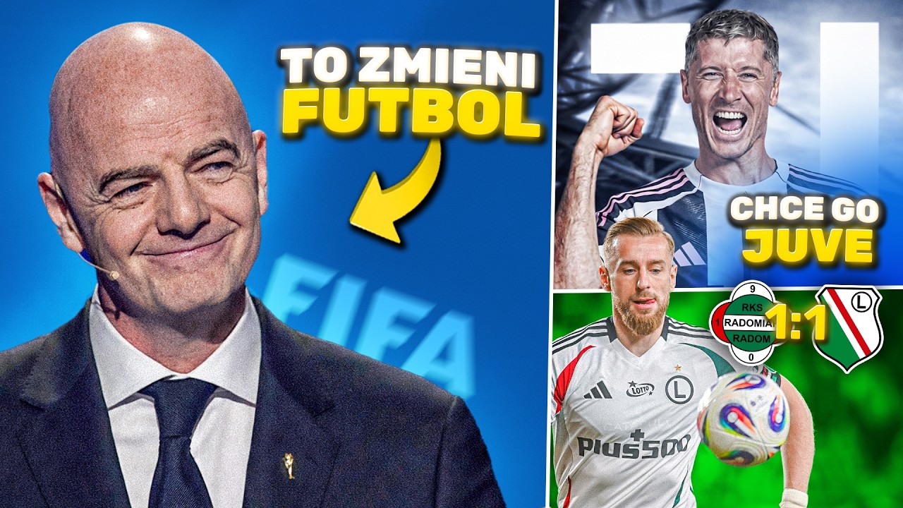OFICJALNIE: FIFA zmienia ZASADY na MUNDIAL… to będzie inna piłka! Juventus CHCE Lewandowskiego!