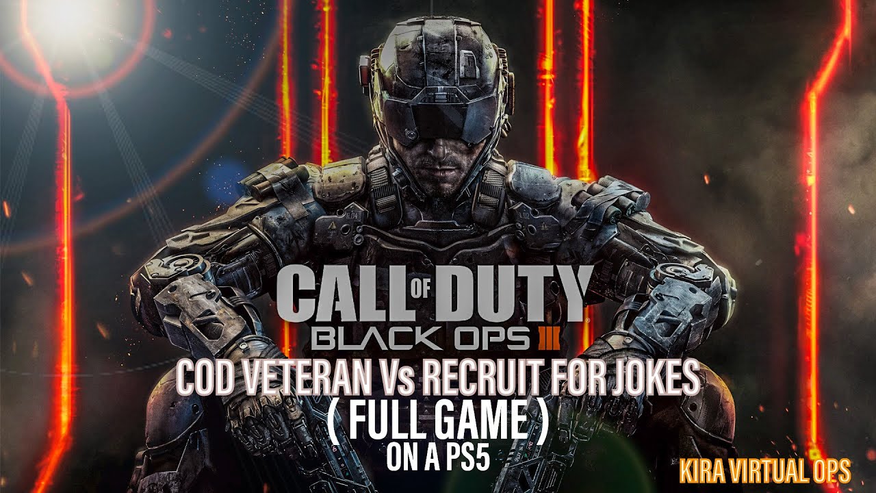 Call of Duty: Black Ops III ON A ᕈS5 🎮 : COD VETERAN Vs RECRUIT (FULL GAME)