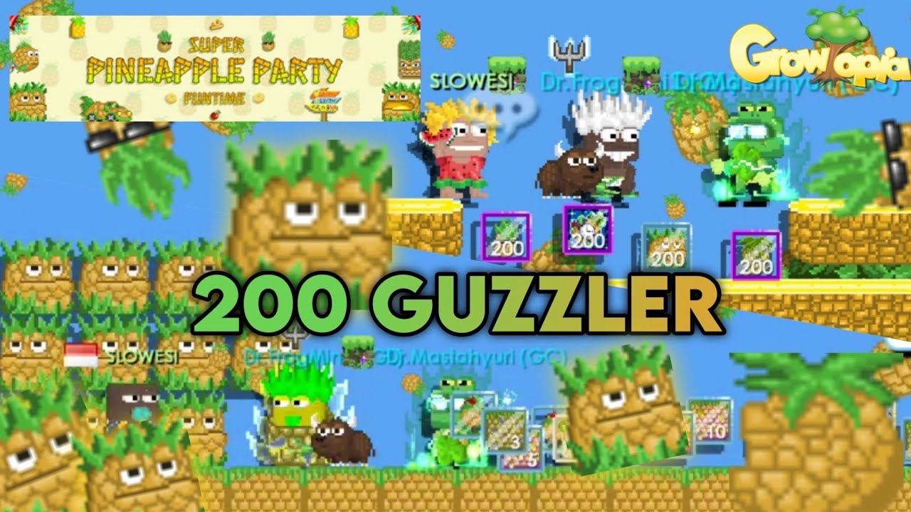 GACHA 200 PINEAPPLE GUZZLER !! PINEAPPLE GROWTOPIA | Growtopia Indonesia