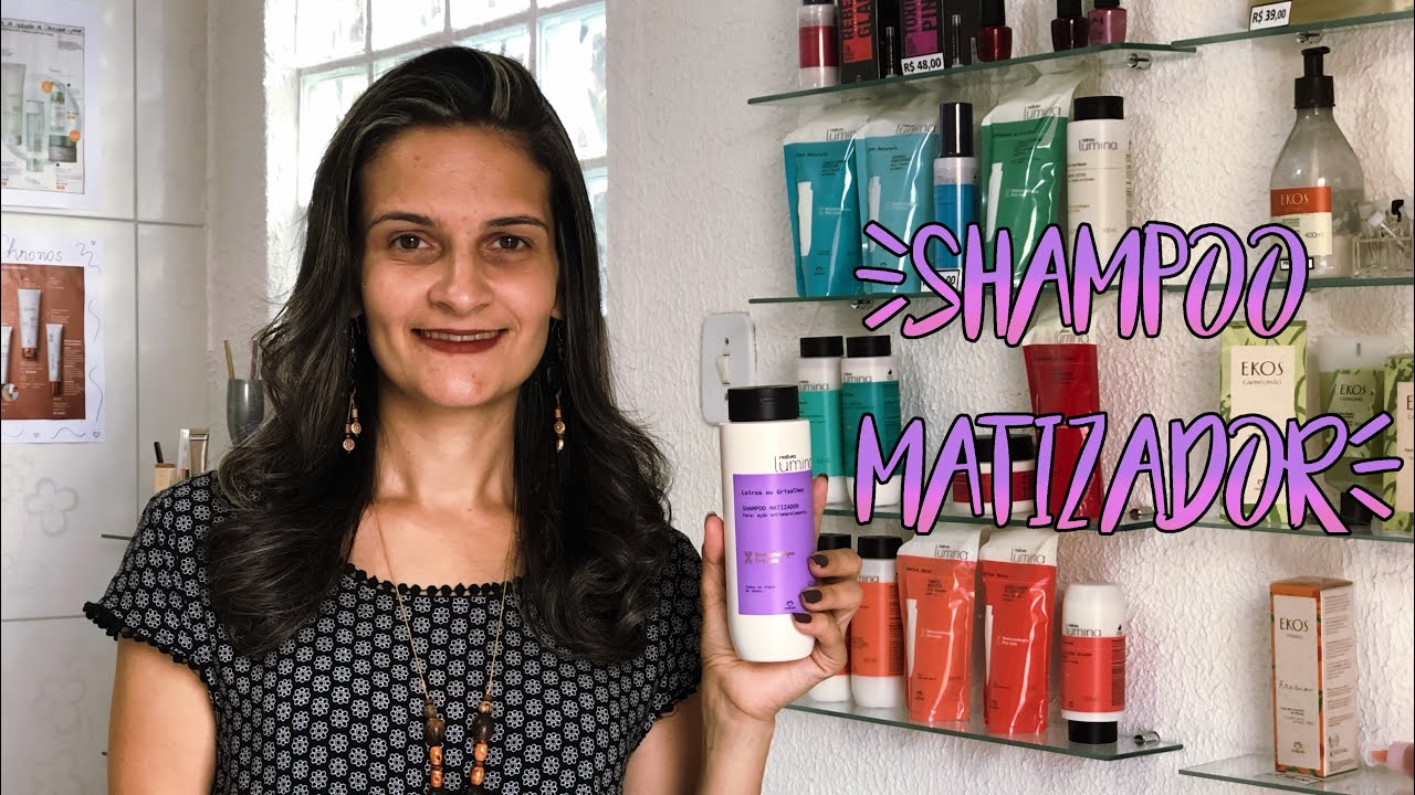 Shampoo Matizador Lumina Natura - Rosa Tassi Consultora de Beleza Natura - 30/12/2019