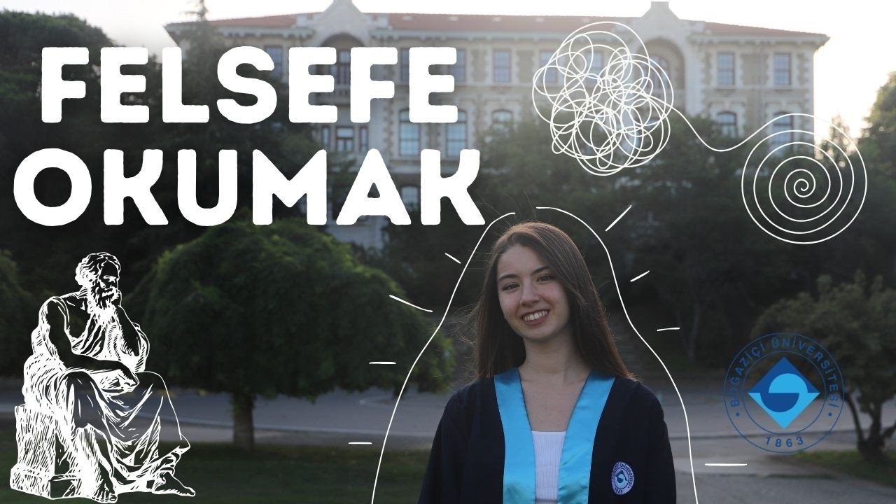 Felsefe Okumak // Boğaziçi Üniversitesi