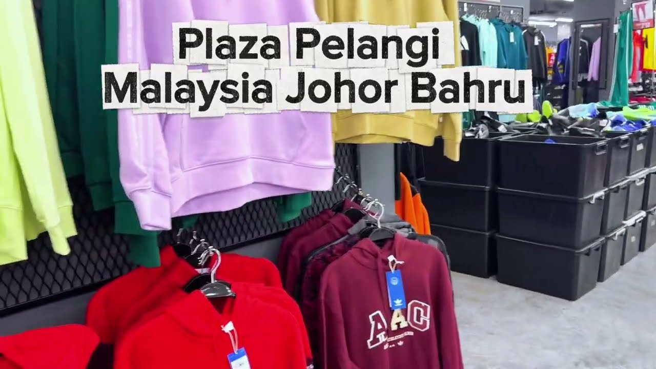 Malaysia Johor Bahru sports planet Plaza Pelangi branded textiles more offers visit.