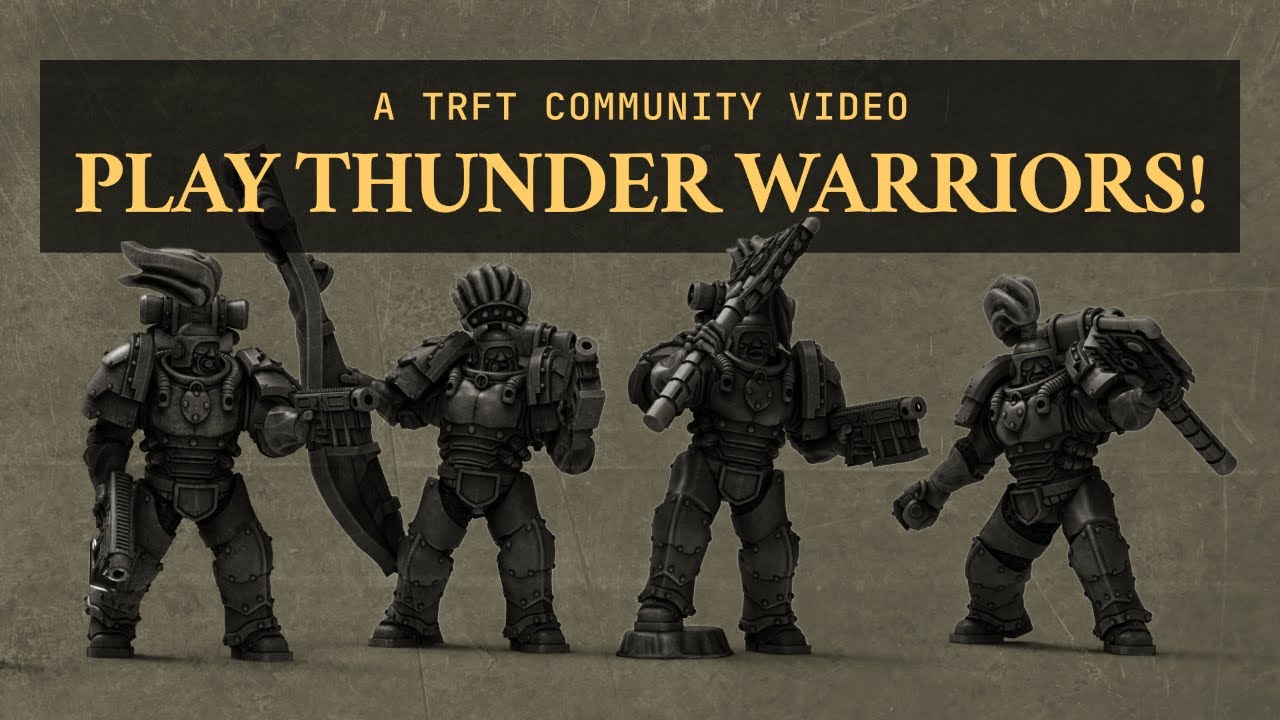 Правила и список армий Thunder Warriors | Правила Войн объединения для 30 тысяч