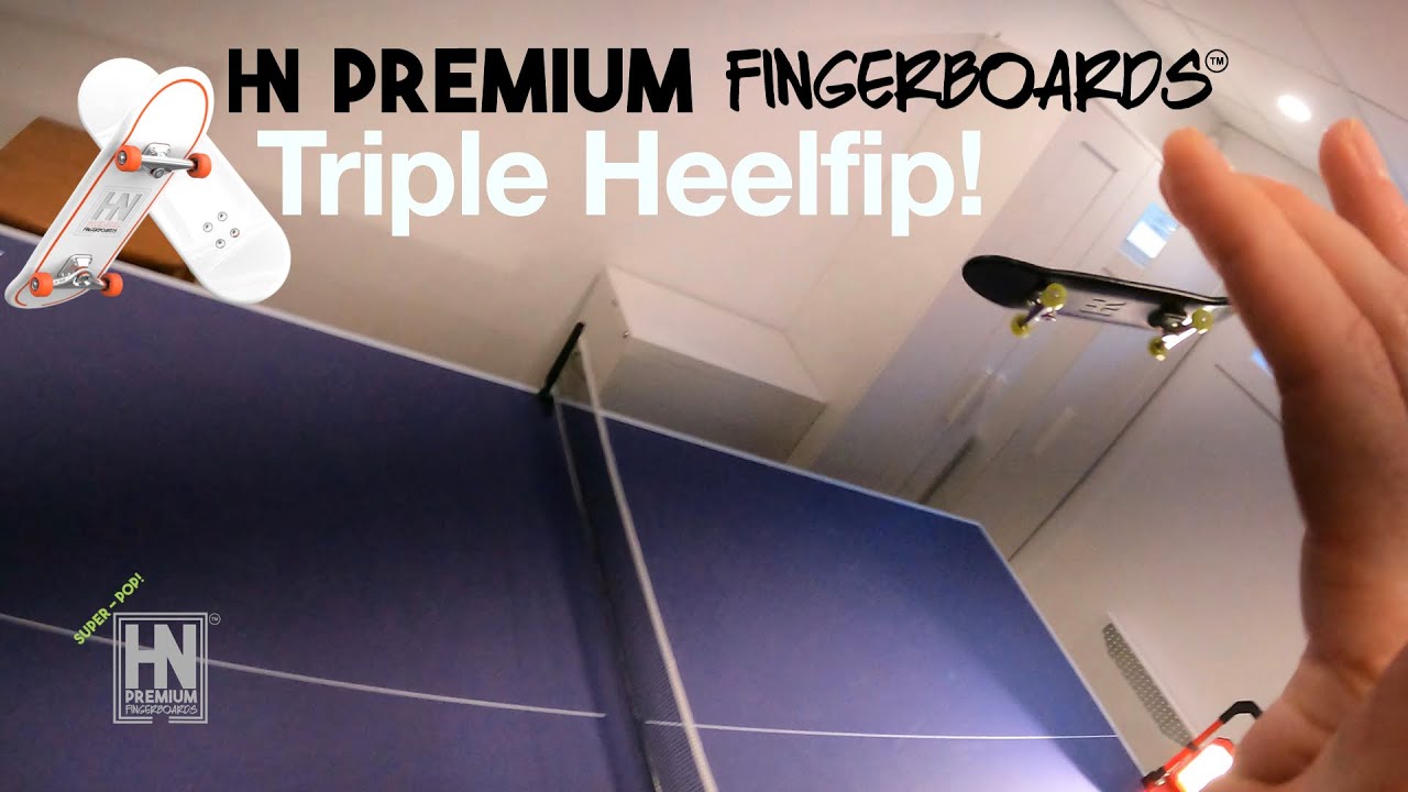 HN Premium Fingerboards - Thundering Triple Heel! V.2 (4K)