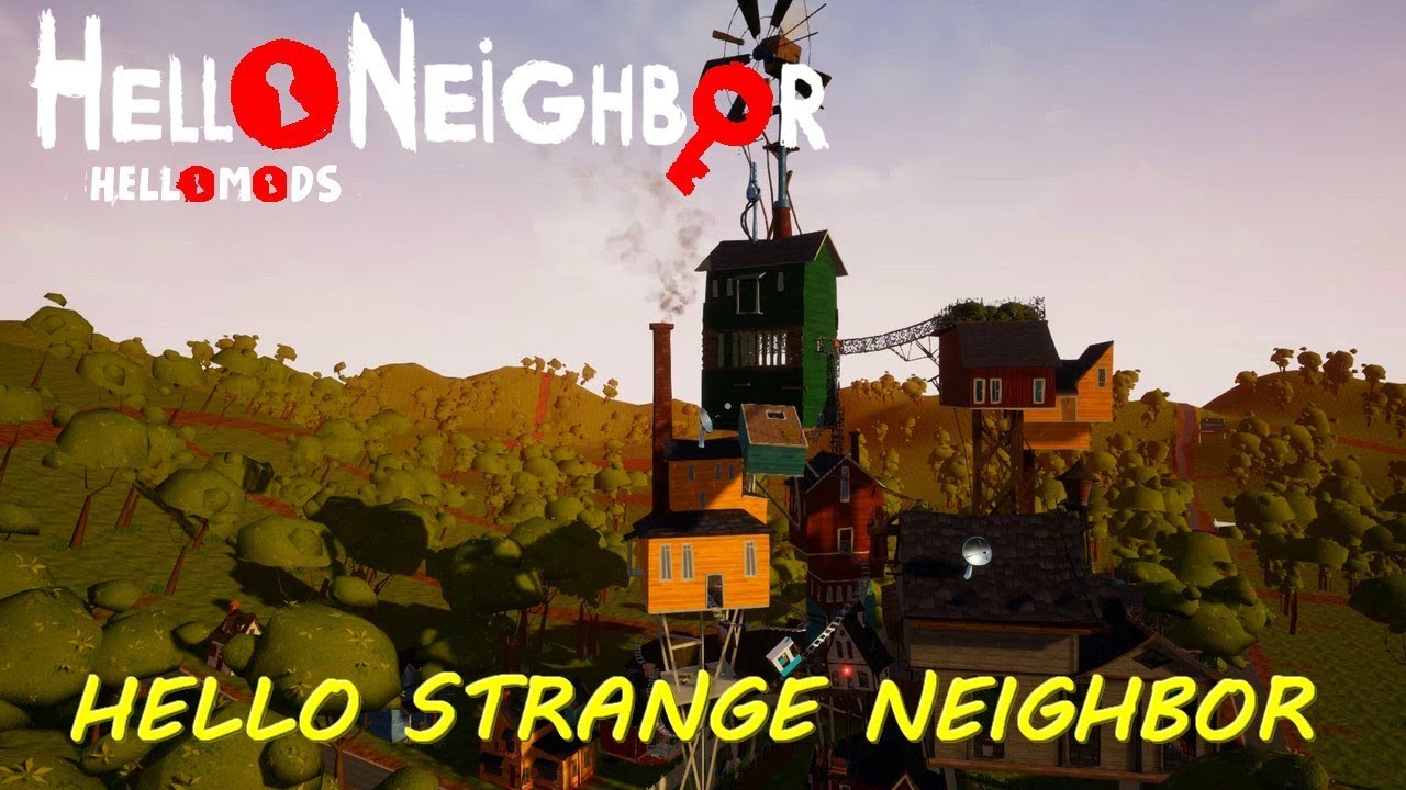 Hello strange neighbor  (Hello Neighbor Mod) Gameplay Playthrough