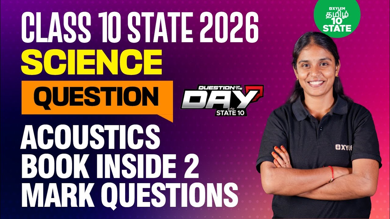 📑 Question Of The Day ❓ Acoustics Book Inside 2 Mark Questions | Class 10 | Xylem State 10 Tamil