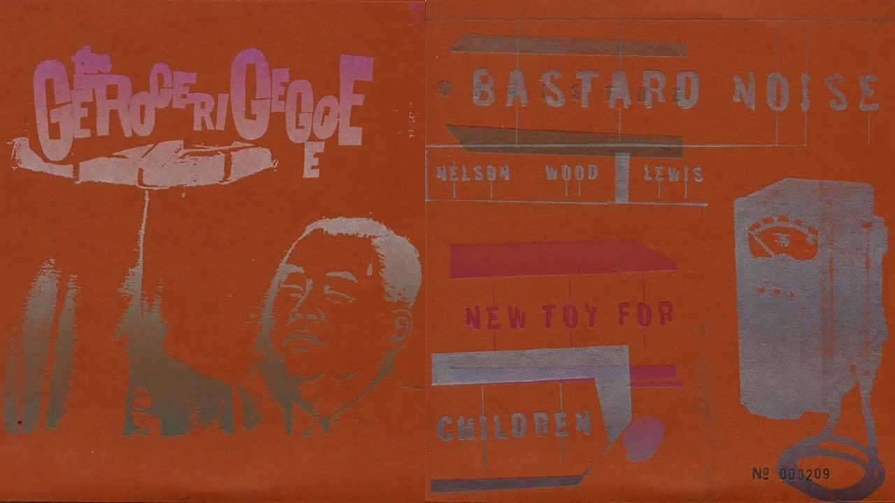 The Gerogerigegege / Bastard Noise - Ramones / New Toy For Children [Full 7