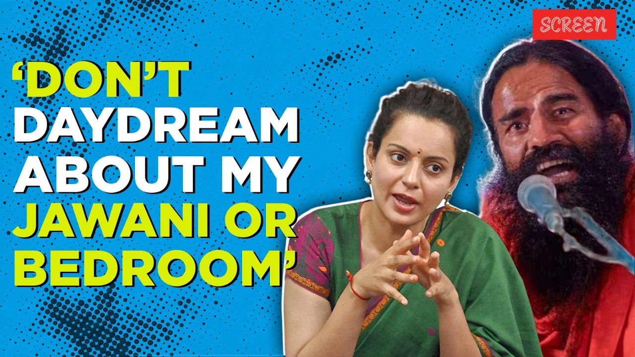Kangana Ranaut Hits Back At Baba Ramdev In &lsquo;Generation Gutter&rsquo; Row | Screen