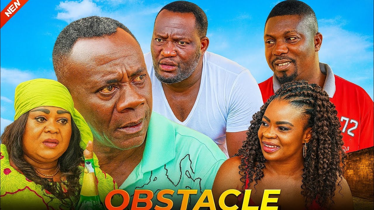 OBSTACLE (AKWAN SI DIE) AKROBETO, BENARD NYARKO, EMILIA , SPENDYLOVE, BILL ASAMOAH, MISS KOIKOI