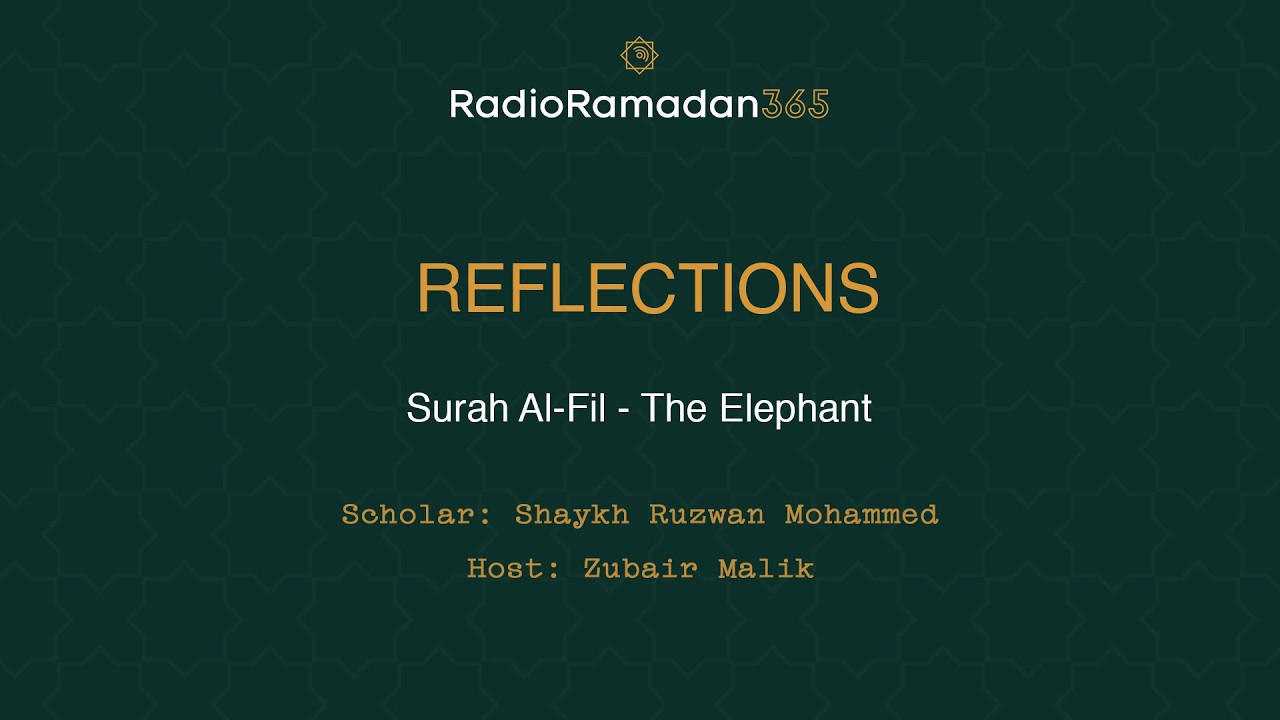Ep 09 - Reflections 2026 _Surah Al-Fil & Surah Al Quraysh_