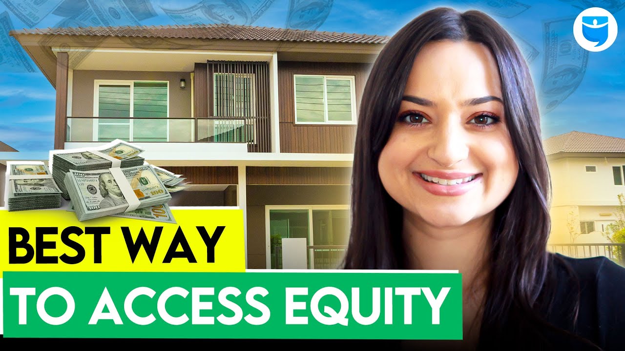 Best Way to Access Home Equity? (HELOC vs. Refinance)