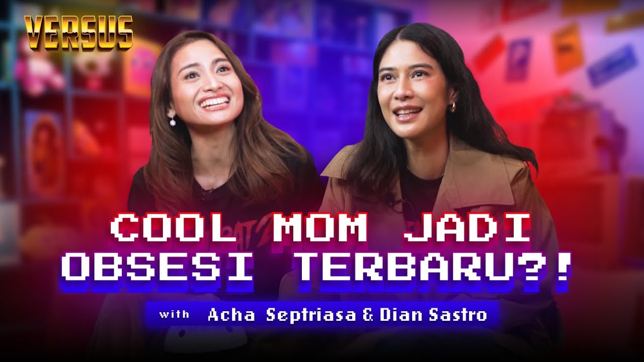 DIAN SASTRO GUGUP PERTAMA KALI KETEMU NICSAP & ACHA SEPTRIASA MAU PINDAH KE AUSSIE?! - VERSUS S6:EP5