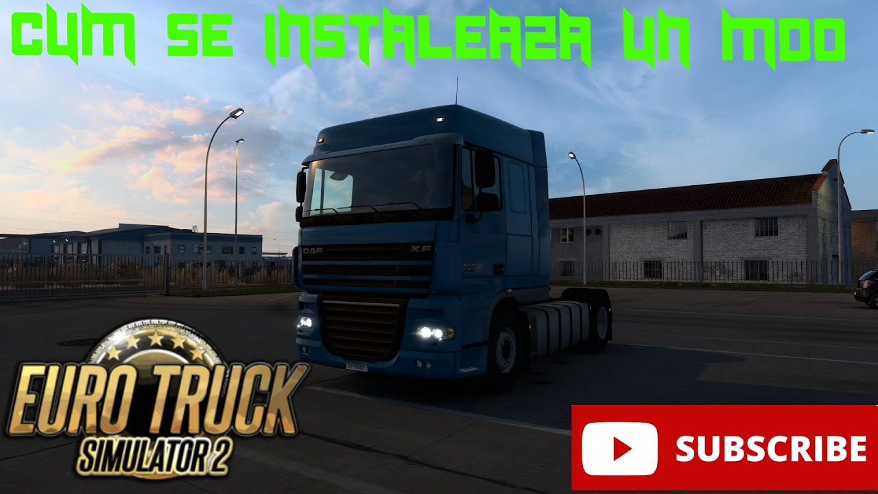 CUM SE INSTALEAZA UN MOD IN EURO TRUCK SIMULATOR 2 1.55