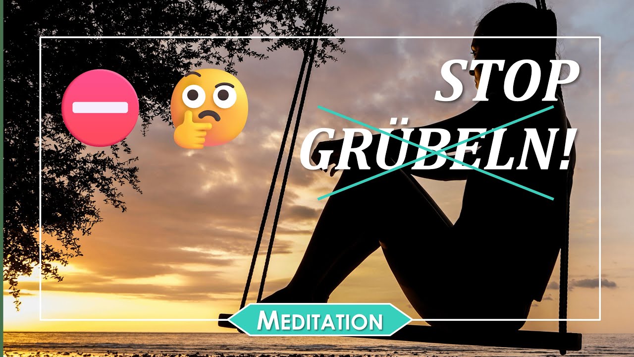 Gegen zwanghaftes Denken: geführte Meditation (Schweizerdeutsch)
