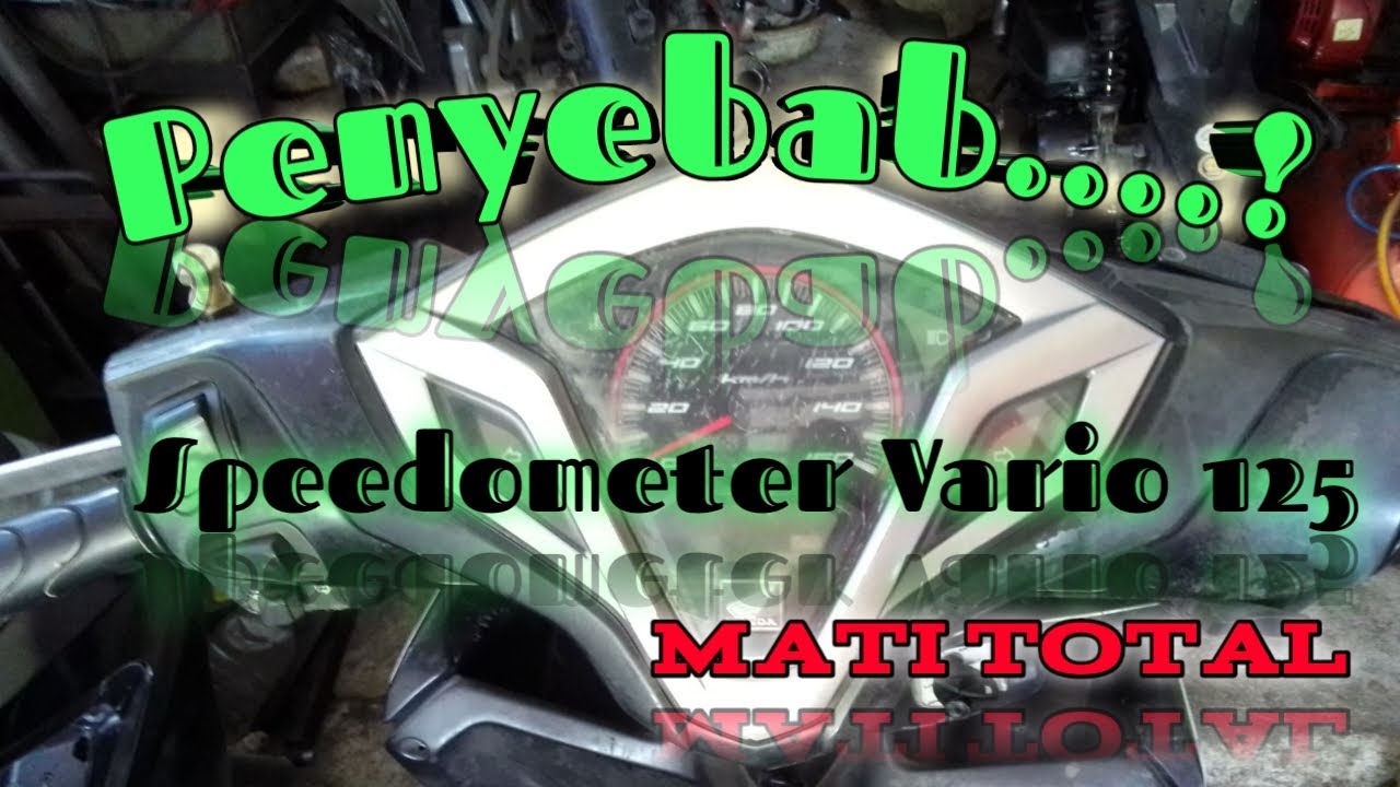 Penyebab Speedometer Vario 125 Mati