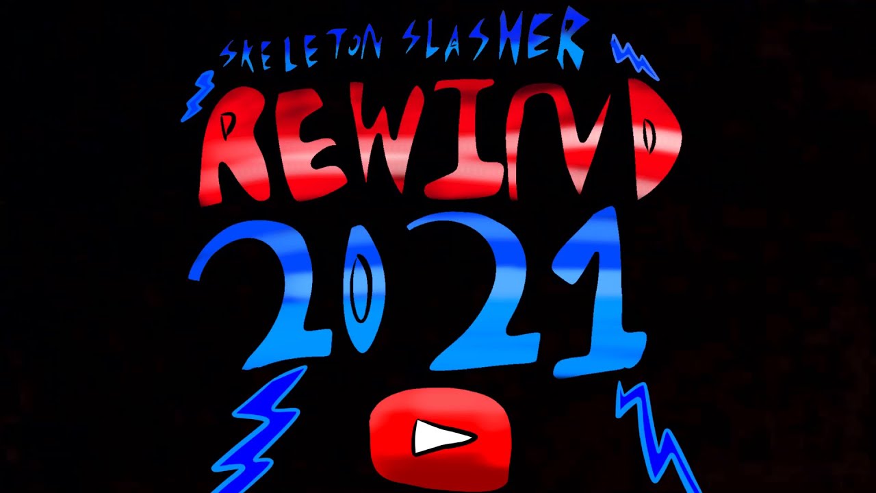 SKELETON SLASHER REWIND 2021