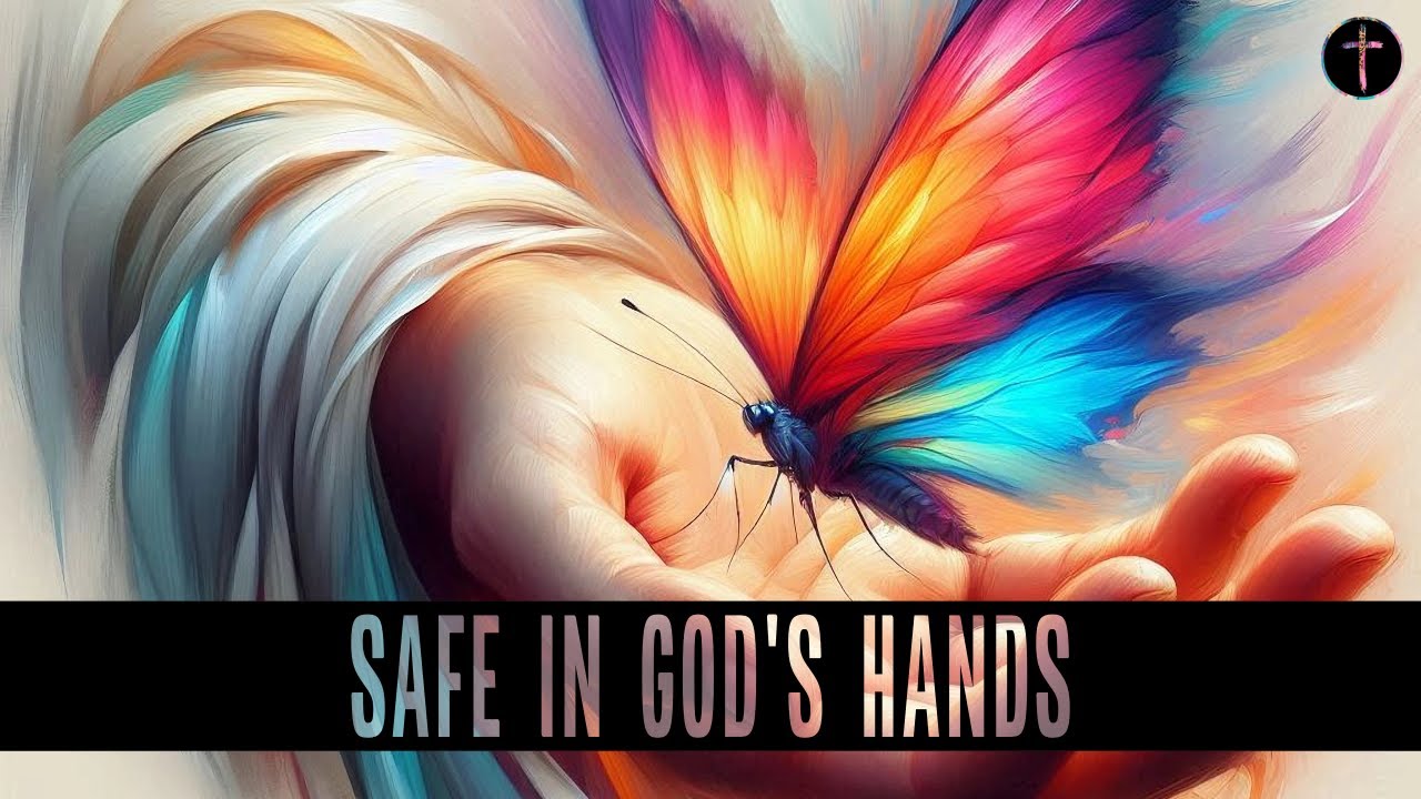 Safe In God's Hands - Christian Soft Rock Song About Emotional Abuse & God's Healing Power