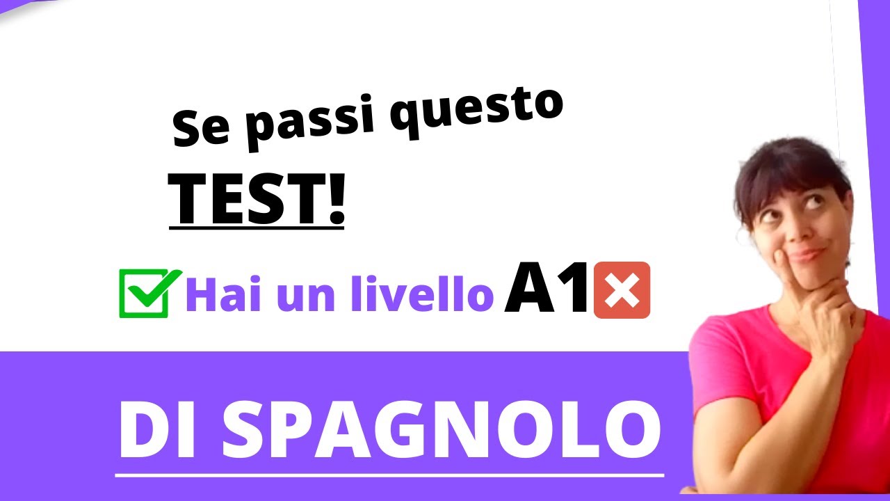 🌞▶Sapresti Rispondere QUESTO TEST di spagnolo?? [LIVELLO A1]